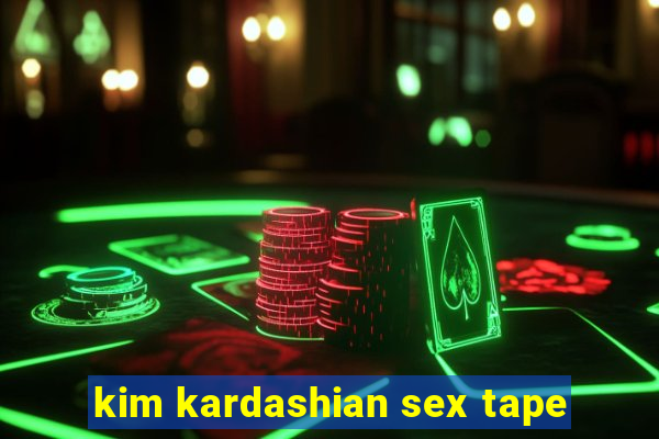 kim kardashian sex tape